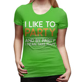 Womens Graphic T-Shirt I Like To Party Sexy Crew Neck Short Sleeve Tee